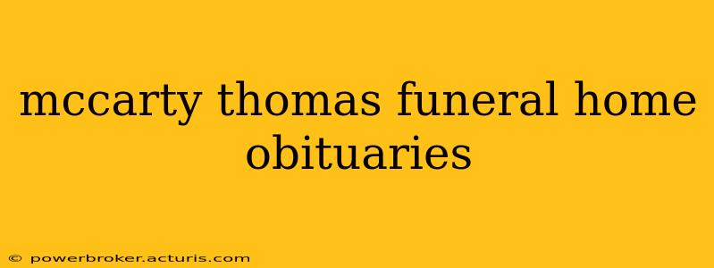 mccarty thomas funeral home obituaries