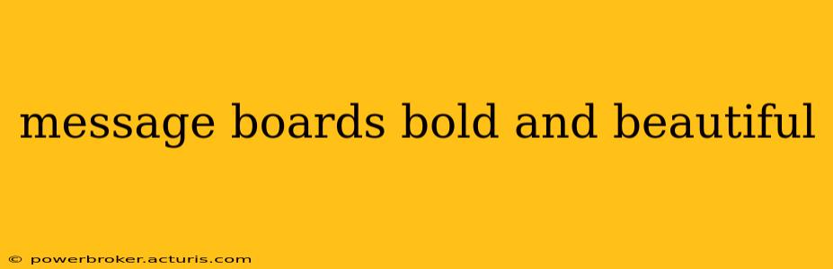 message boards bold and beautiful