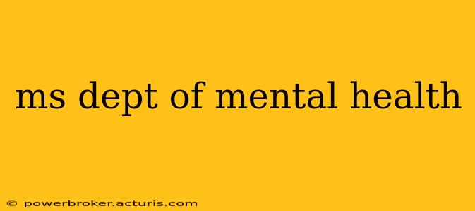 ms dept of mental health