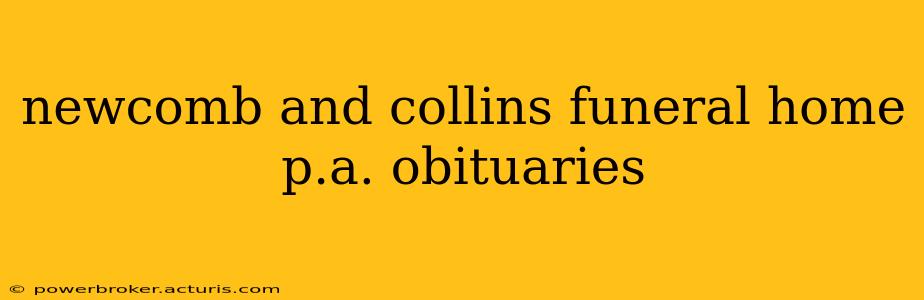 newcomb and collins funeral home p.a. obituaries