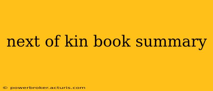 next of kin book summary
