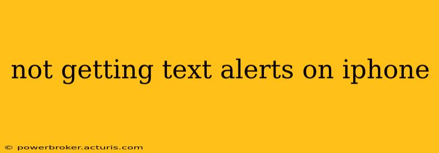not getting text alerts on iphone