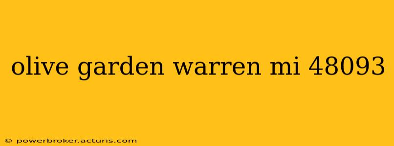 olive garden warren mi 48093