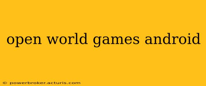 open world games android