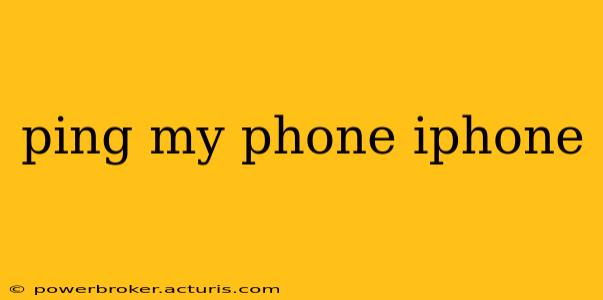 ping my phone iphone