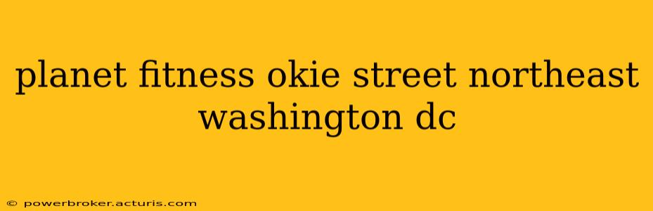 planet fitness okie street northeast washington dc
