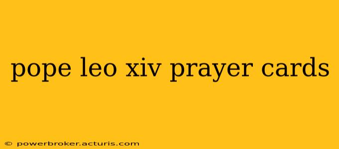 pope leo xiv prayer cards