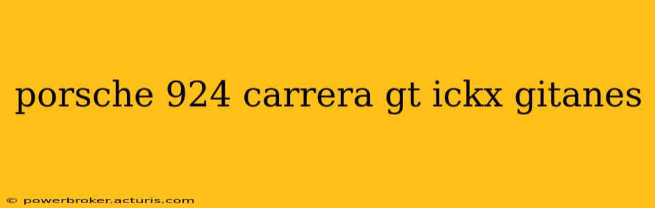 porsche 924 carrera gt ickx gitanes