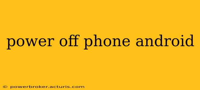 power off phone android