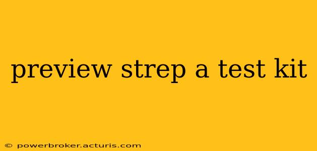 preview strep a test kit
