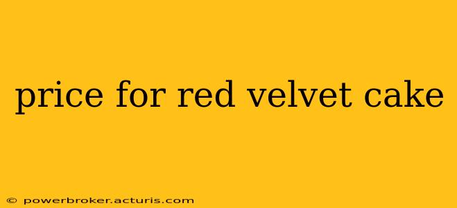 price for red velvet cake