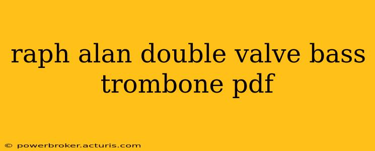 raph alan double valve bass trombone pdf