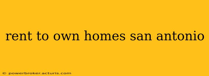 rent to own homes san antonio