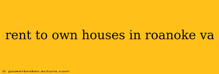 rent to own houses in roanoke va