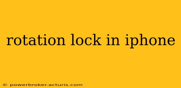 rotation lock in iphone