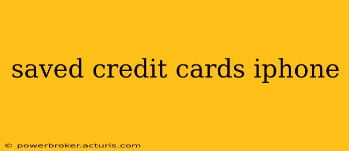 saved credit cards iphone