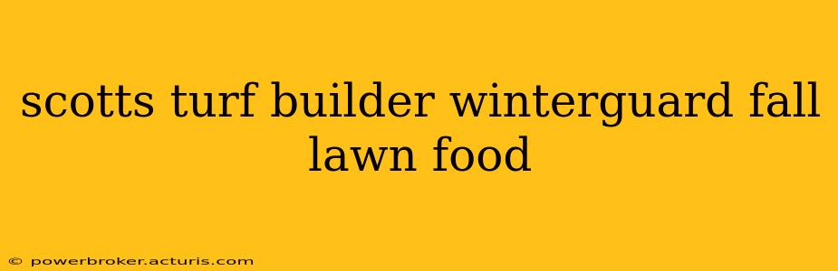 scotts turf builder winterguard fall lawn food