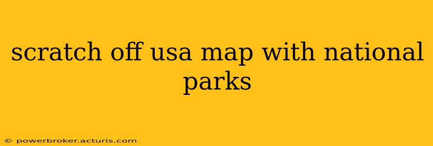 scratch off usa map with national parks