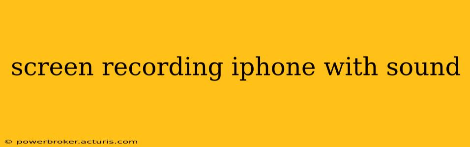 screen recording iphone with sound