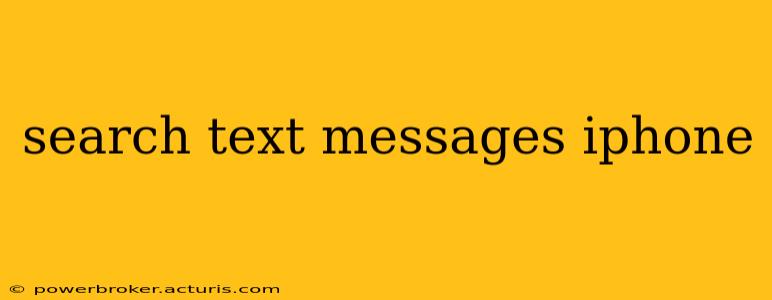search text messages iphone