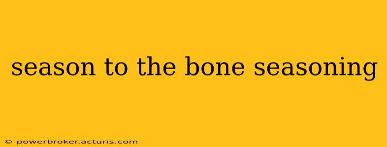 season to the bone seasoning