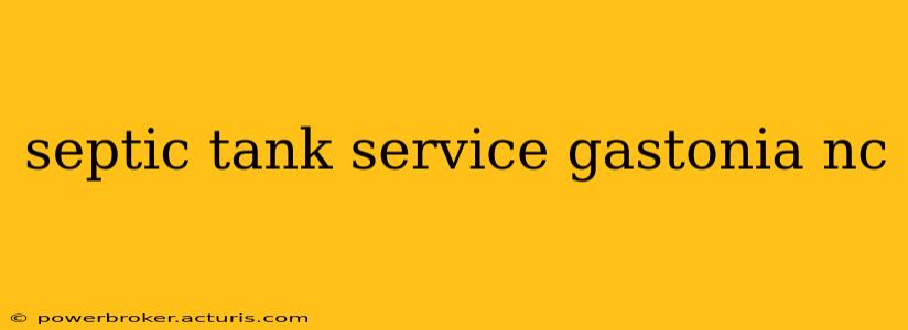 septic tank service gastonia nc