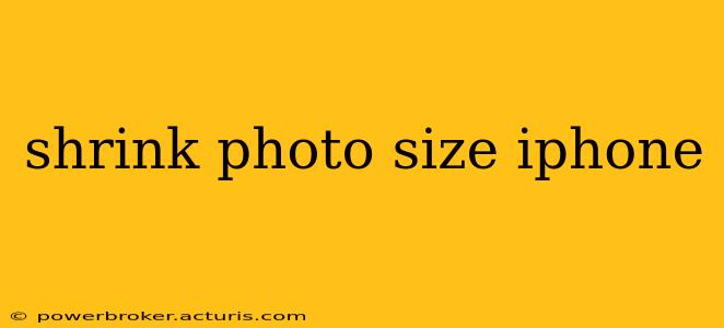 shrink photo size iphone