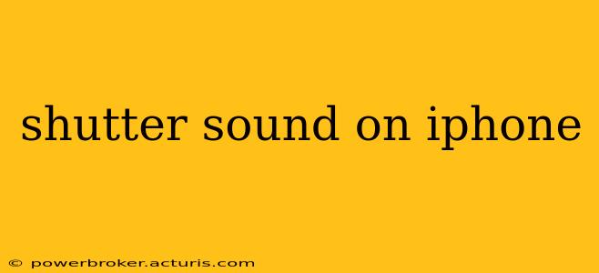 shutter sound on iphone
