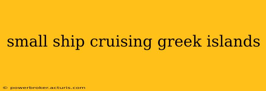 small ship cruising greek islands