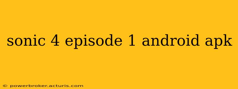 sonic 4 episode 1 android apk