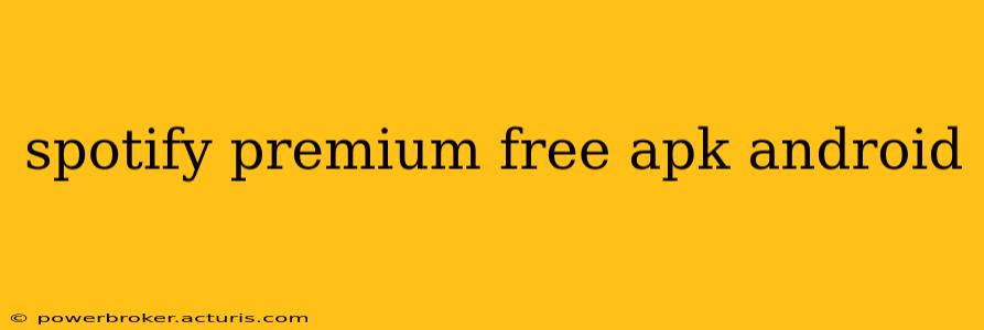 spotify premium free apk android
