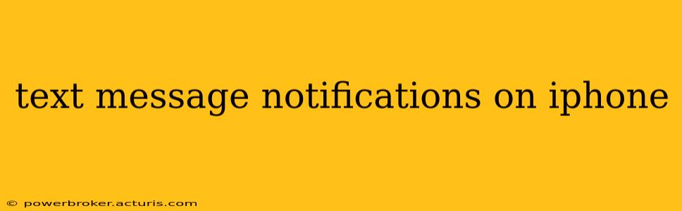 text message notifications on iphone