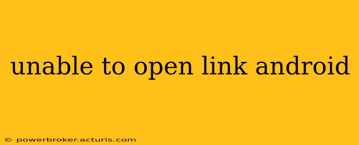 unable to open link android