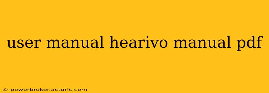 user manual hearivo manual pdf