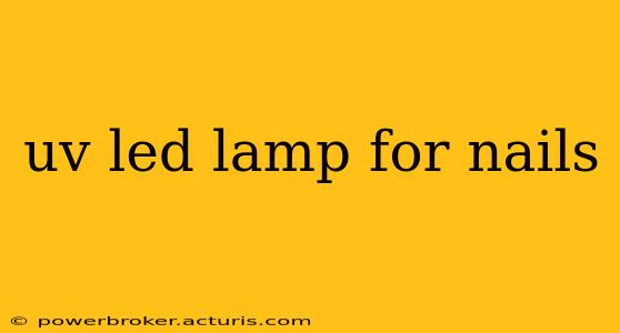 uv led lamp for nails