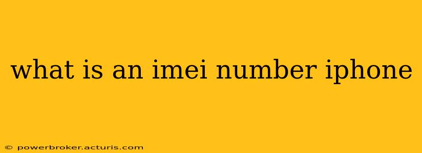 what is an imei number iphone