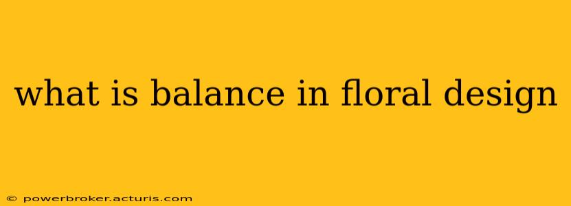 what is balance in floral design