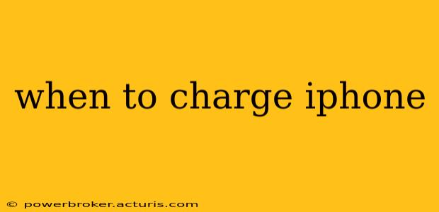 when to charge iphone