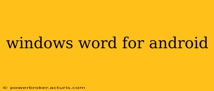 windows word for android